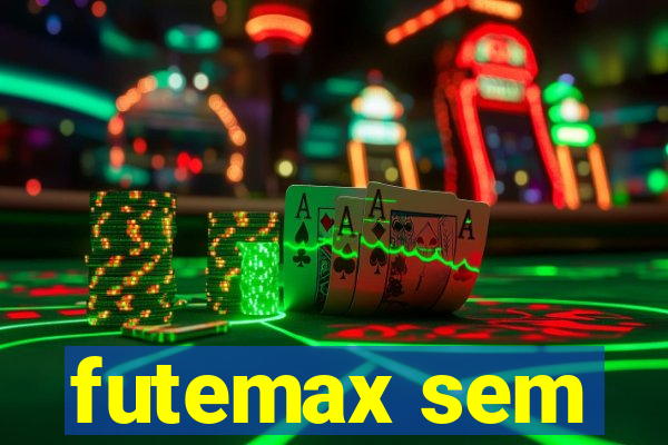 futemax sem